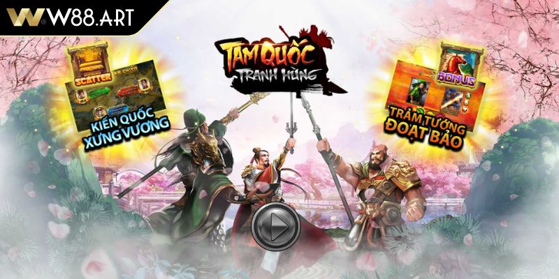 Nổ Hũ Tam Quốc Tranh Hùng Sức Hút Của Tựa Game Slot Sử Thi 2 Sức hút khó cưỡng của nổ hũ Tam Quốc Tranh Hùng